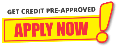 Get Credit Pre-Approved - Apply Now!